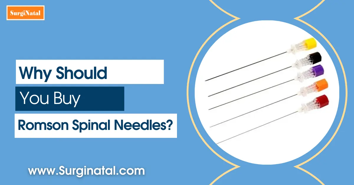 What Should You Buy Romson Spinal Needles?